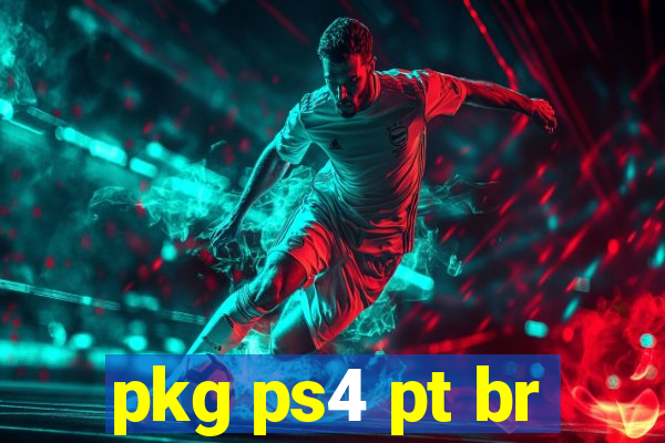 pkg ps4 pt br